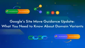 Site Move Guidance Update